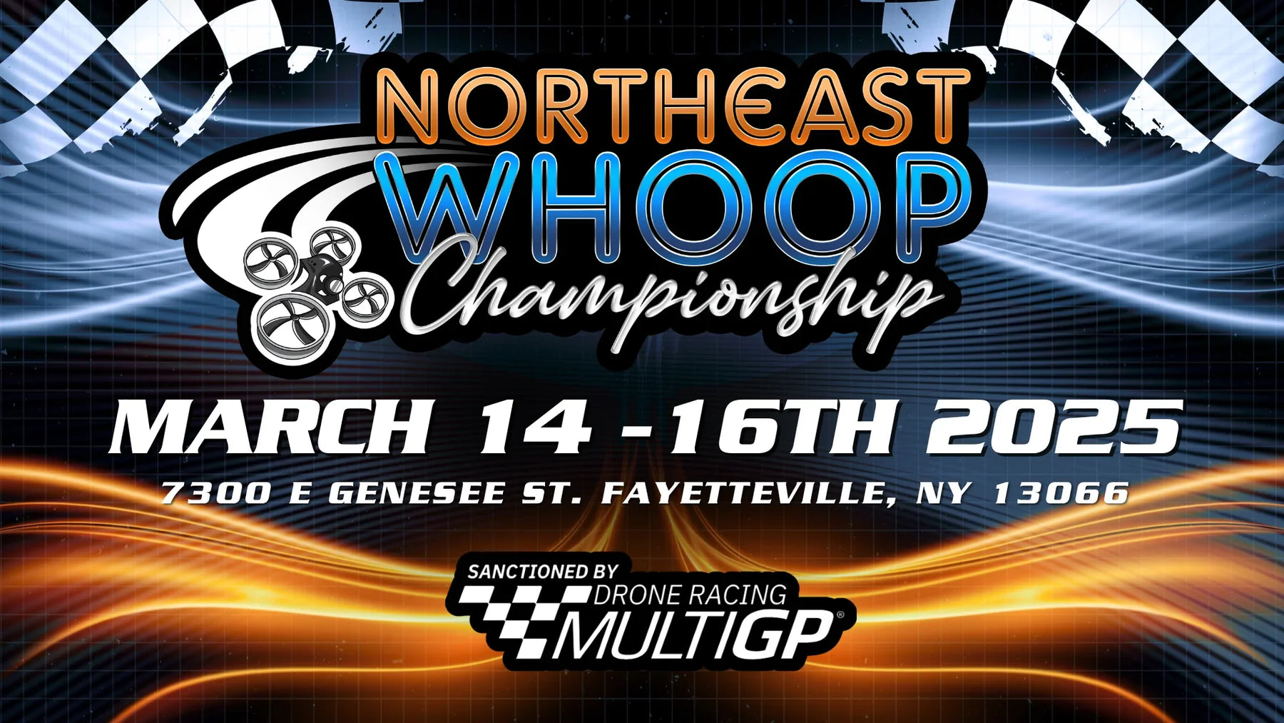 World-Class FPV Drone Racing Event Returning to Fayetteville, NY – March 15-16, 2025