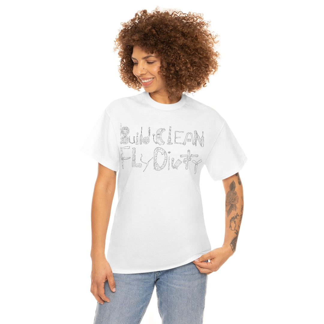 Build Clean Fly Dirty T-Shirt - Black Logo