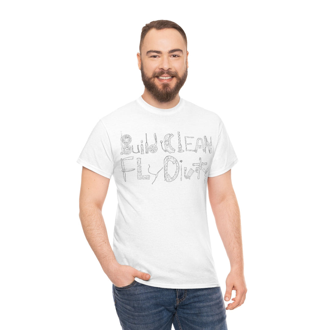 Build Clean Fly Dirty T-Shirt - Black Logo