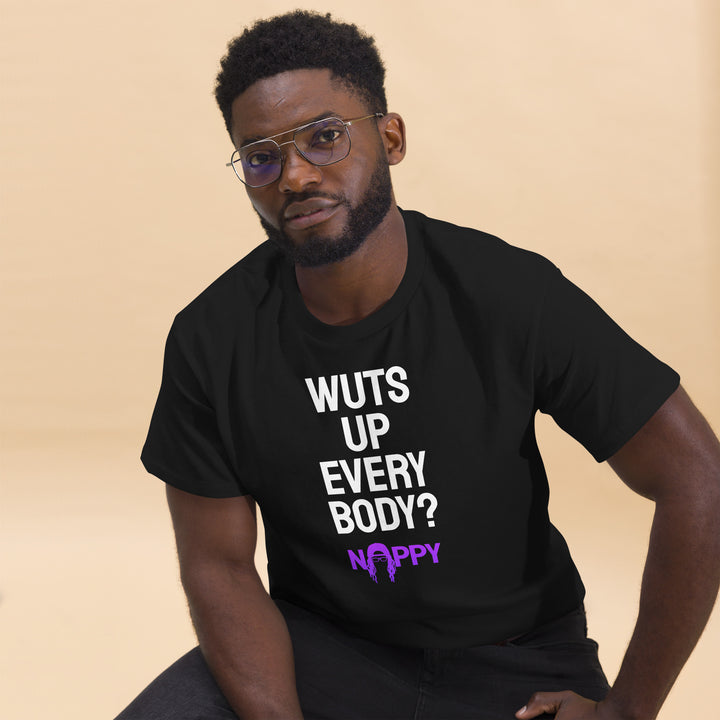 The "Wuts Up Every Body?" Nappy FPV Tee