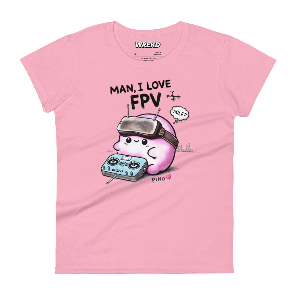 WREKD® "Man, I Love FPV ❤️ Pino" Women's Fitted Tee